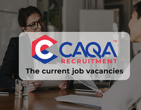CAQA Recruitment - The current job vacancies