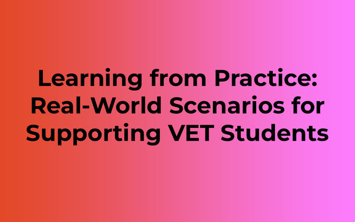 Learning from Practice: Real-World Scenarios for Supporting VET Students