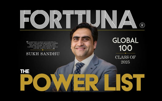 Sukh Sandhu Among the Forttuna Global 100: Redefining Leadership, Legacy, and Change