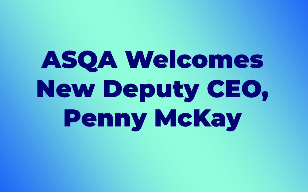 ASQA Welcomes New Deputy CEO, Penny McKay
