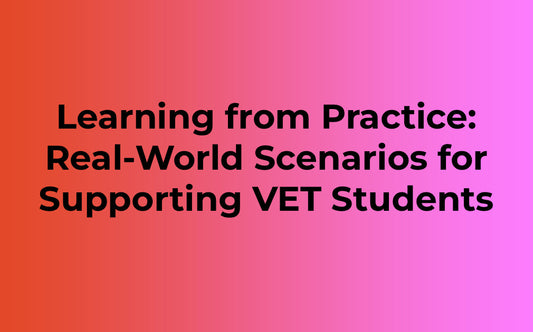 Learning from Practice: Real-World Scenarios for Supporting VET Students
